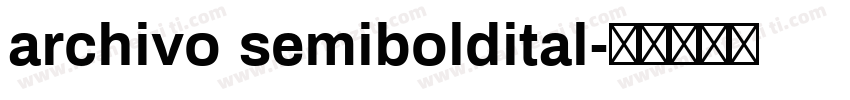 archivo semiboldital字体转换